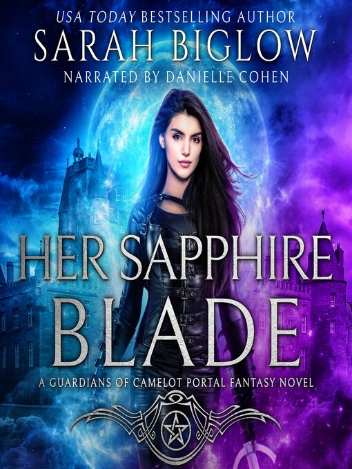 Title details for Her Sapphire Blade by Sarah Biglow - Wait list